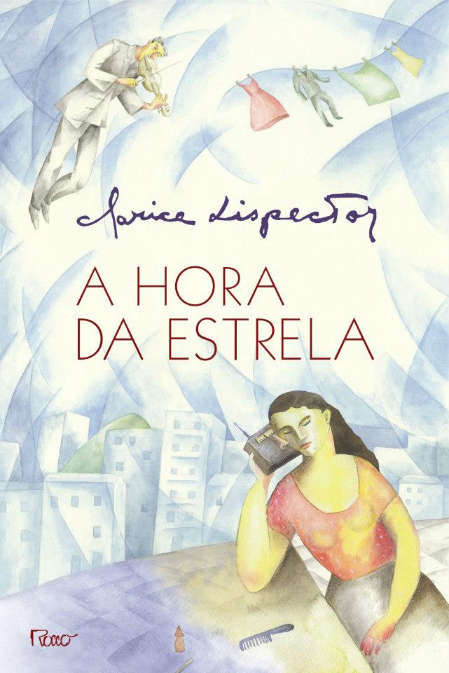 A Hora da Estrela - livro de Clarice Lispector - Leia Livro